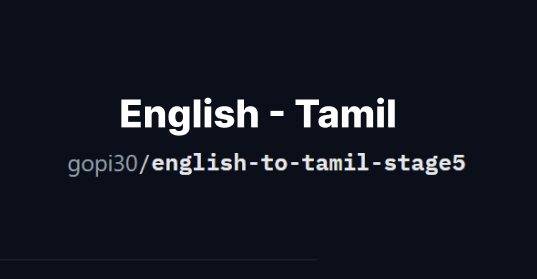 English–Tamil Translation with LLM